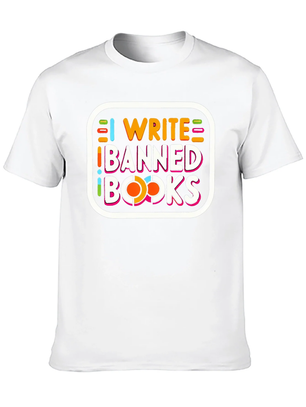 I Write Banned Books Tee
