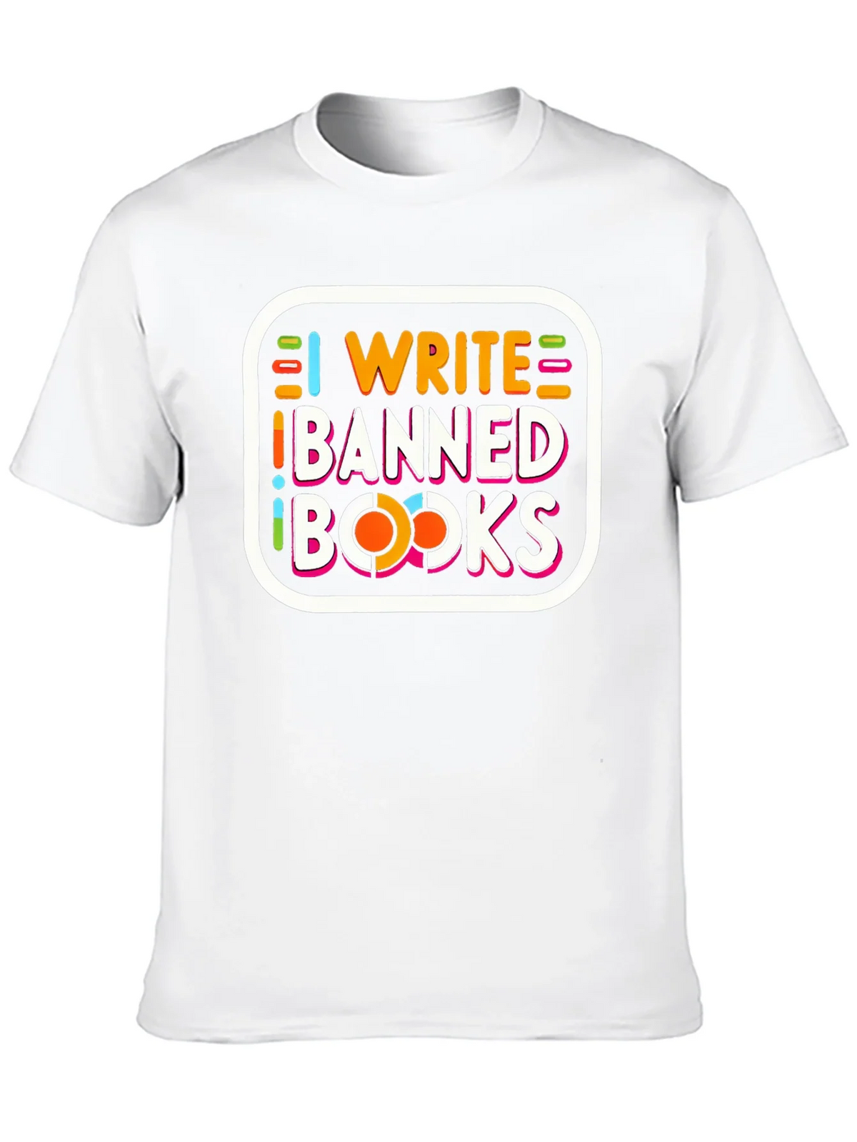 I Write Banned Books Tee