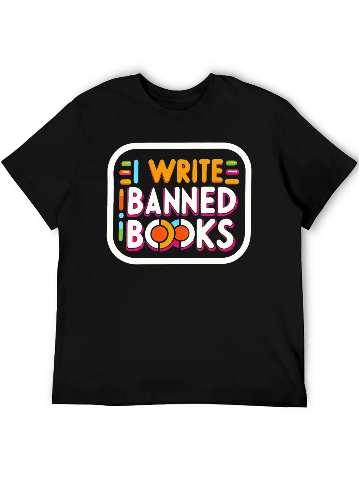 I Write Banned Books Tee