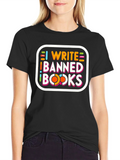 I Write Banned Books Tee